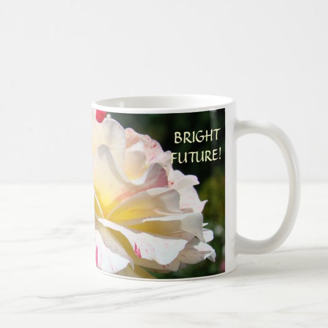 COFFEE MUG GIFTS Bright Future Rose Mugs Office (Right)