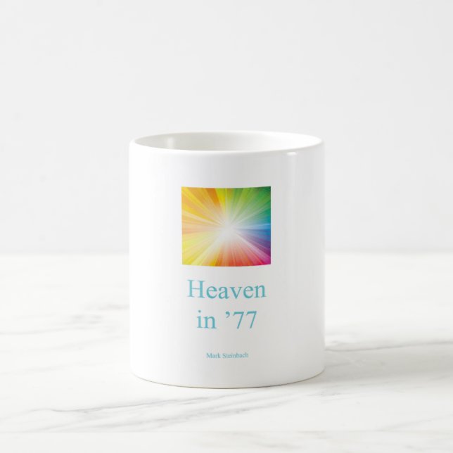 Coffee Mug / Heaven in '77 / Light of Jesus (Center)