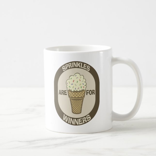 Coffee Mug Humour, Sprinkles are for Winners (Right)