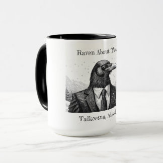 Coffee mug, Raven About Town - Talkeetna Alaska.  Mug