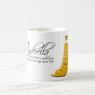 Coffee Mug Tea Cup Cinderella Yellow Shoes Quote