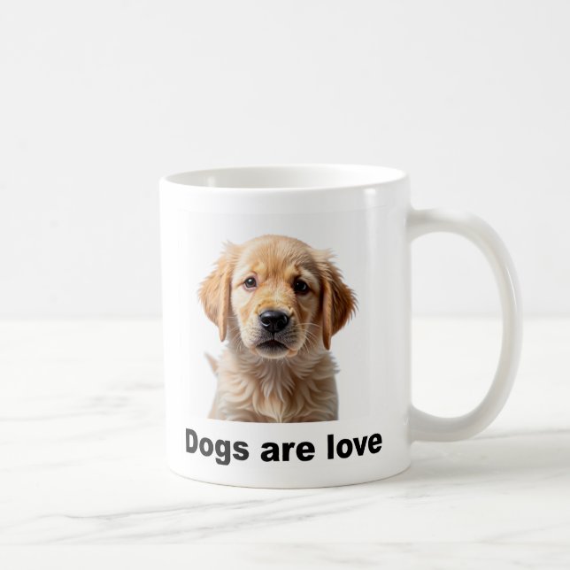coffee mug that proudly proclaims, "Dogs are love" (Right)