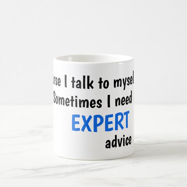 Coffee Mug with Funny Saying (Center)