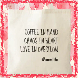 Coffee Mum Cute Mom Trendy Mother's Day Gift Tote Bag