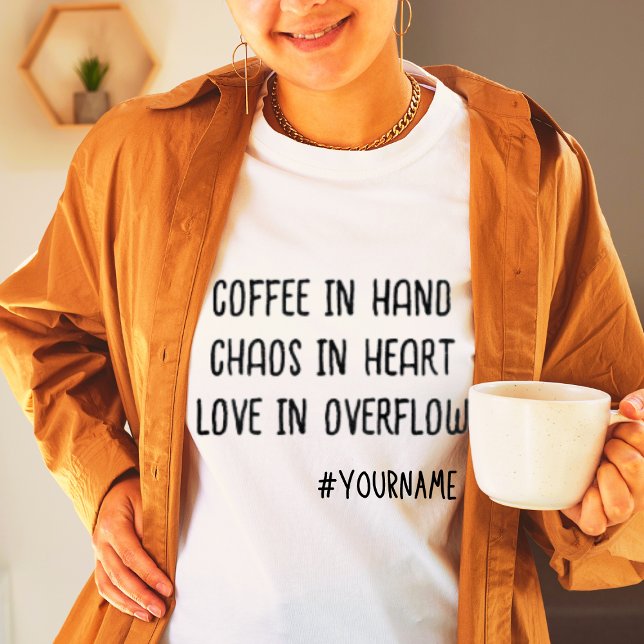 Coffee Mum Funny Cute Mothers Day Gift T-Shirt (Add mum's name and put a smile on her face! Why wait?)