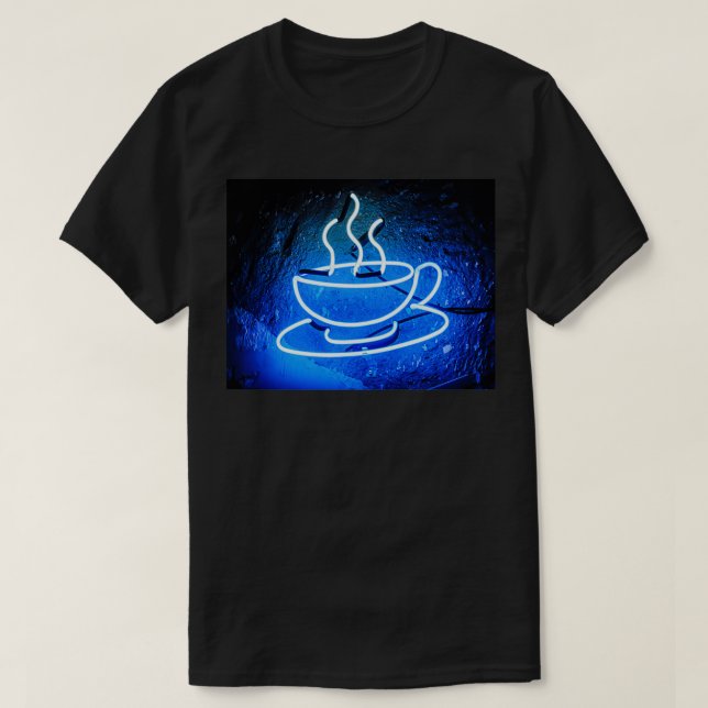 coffee neon sign T-Shirt (Design Front)