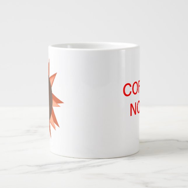 Coffee Now! Giant Coffee Mug (Front)