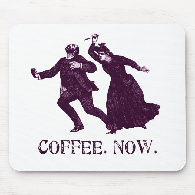 COFFEE. NOW. MOUSE MAT (Front)
