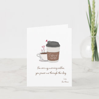 Coffee Of My Life Valentine's Day Note Card