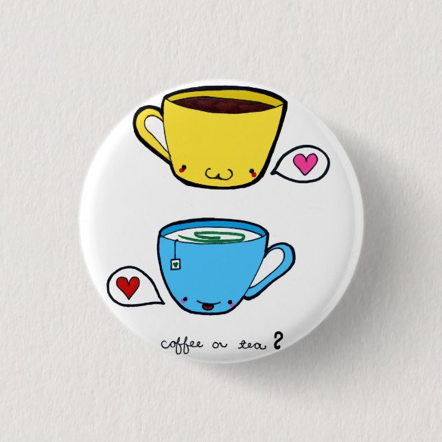 Coffee or Tea Button (Front)