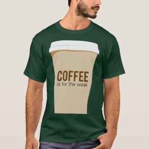 Coffee pah Who needs that T-Shirt