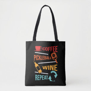 Coffee Pickleball Wine Repeat for Men Women Tote Bag