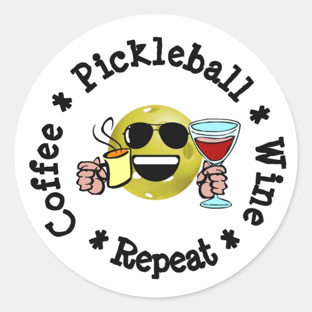 Coffee, Pickleball, Wine, Repeat Pickleball Addict Classic Round Sticker (Front)