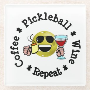 Coffee, Pickleball, Wine, Repeat Pickleball Addict Glass Coaster