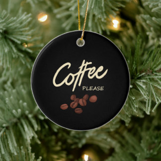 Coffee Please Coffee Lover Ceramic Tree Decoration