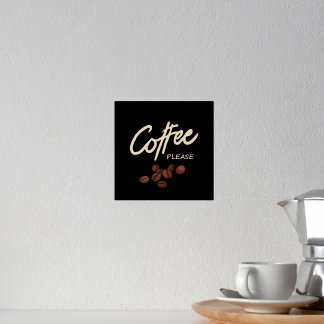 Coffee Please Coffee Lover Foil Prints