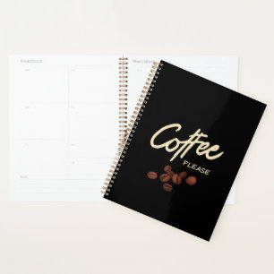 Coffee Please Coffee Lover Planner