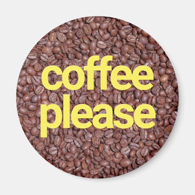 Coffee please magnet (Front)