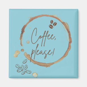 Coffee Please Magnet