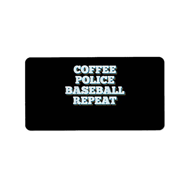Coffee Police Baseball Repeat Label (Front)