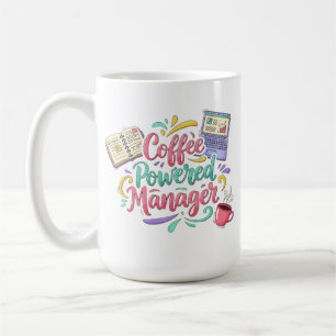 Coffee Powered Manager Funny Professional Office  Mug
