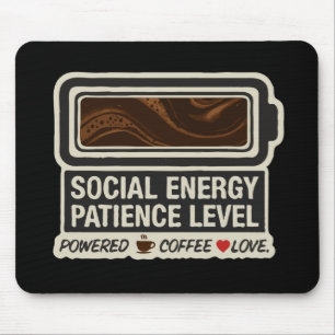  Coffee Powered Social Battery   Funny Energy Leve Mouse Mat