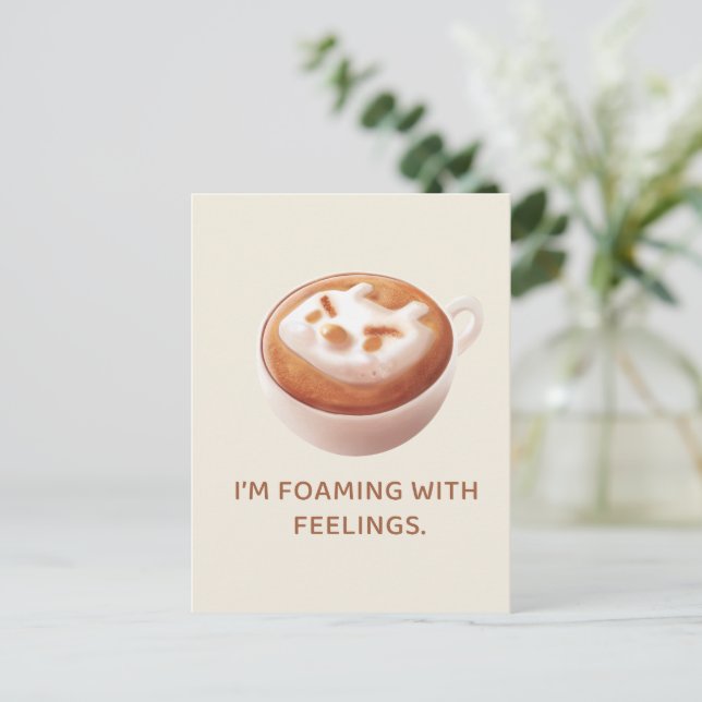 Coffee Pun: Iron T Foaming With Feelings Art Announcement Postcard (Standing Front)