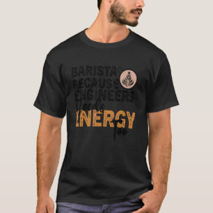 Coffee Quote Coffee Addict Cool Coffee 2 T-Shirt
