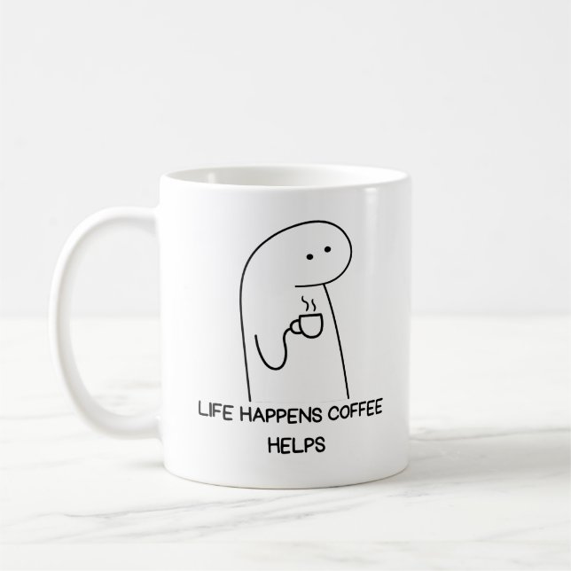Coffee Quote, Life Happens, Coffee Helps Mug (Left)