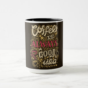 Coffee Quote Mug