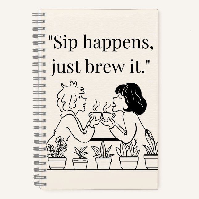 coffee quote  notebook (Front)
