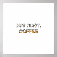 Coffee Quote Poster - Typographic Wall Art