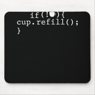 Coffee Refill Smart Coding Software Engineer Mouse Mat