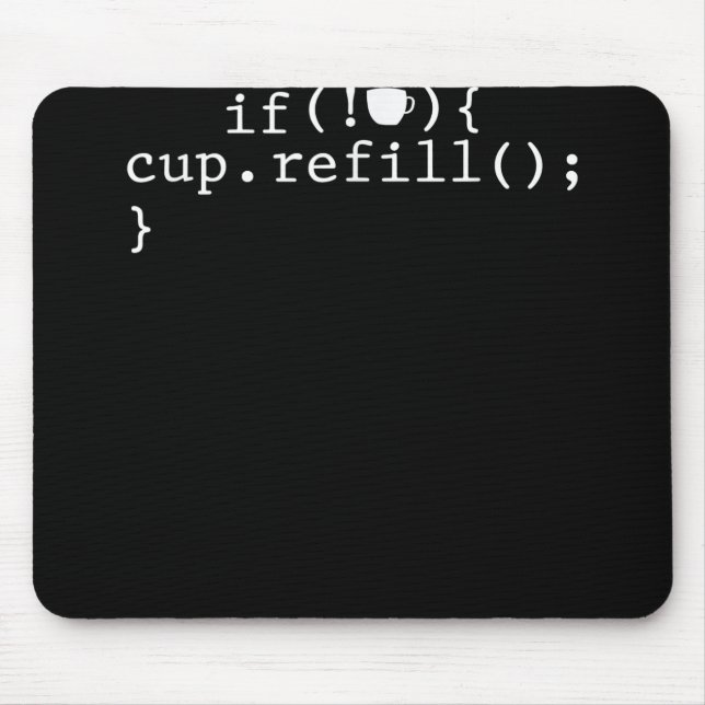 Coffee Refill Smart Coding Software Engineer Mouse Mat (Front)
