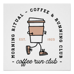 Coffee run club funny running lover aesthetic fun poster