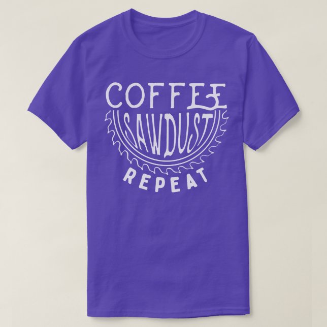 Coffee Sawdust Repeat T-Shirt (Design Front)