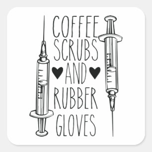 Coffee Scrubs And Rubber Gloves Square Sticker