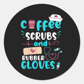 Coffee Scrubs Rubber Gloves Rn Registered Nurse Qu Classic Round Sticker