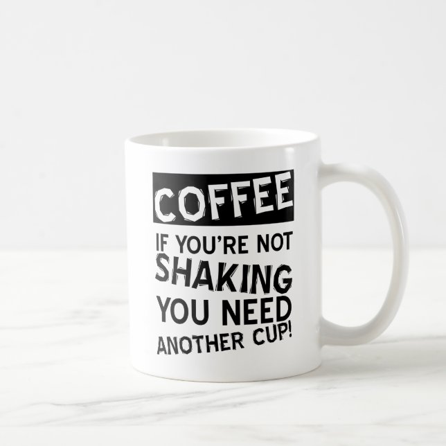 Coffee Shaking Funny Mug (Right)