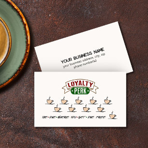 Coffee Shop Funny Loyalty Business Card
