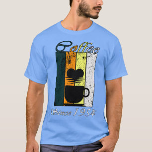 Coffee Since 1954 Retro coffee Birthday Gift T-Shirt