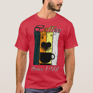 Coffee Since 1988 Retro coffee Birthday Gift T-Shirt