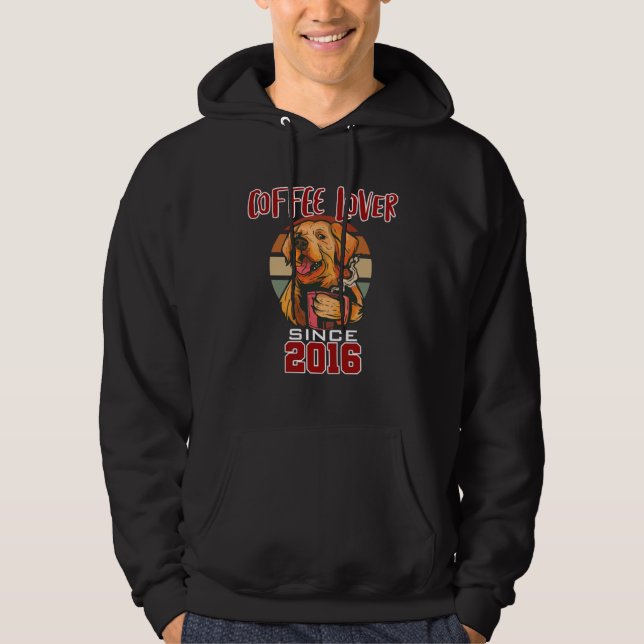 Coffee since 2016 hoodie (Front)
