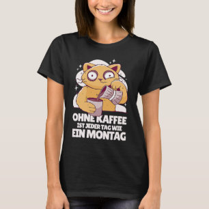 Coffee Sleeping Cat Saying T-Shirt