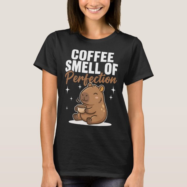 Coffee Small Of Perfection Capybara T-Shirt (Front)