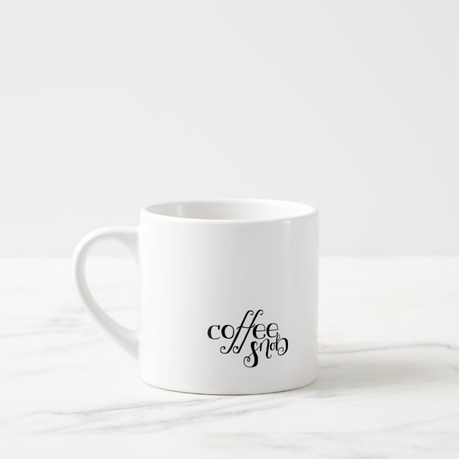 Coffee Snob Espresso Cup (Left)