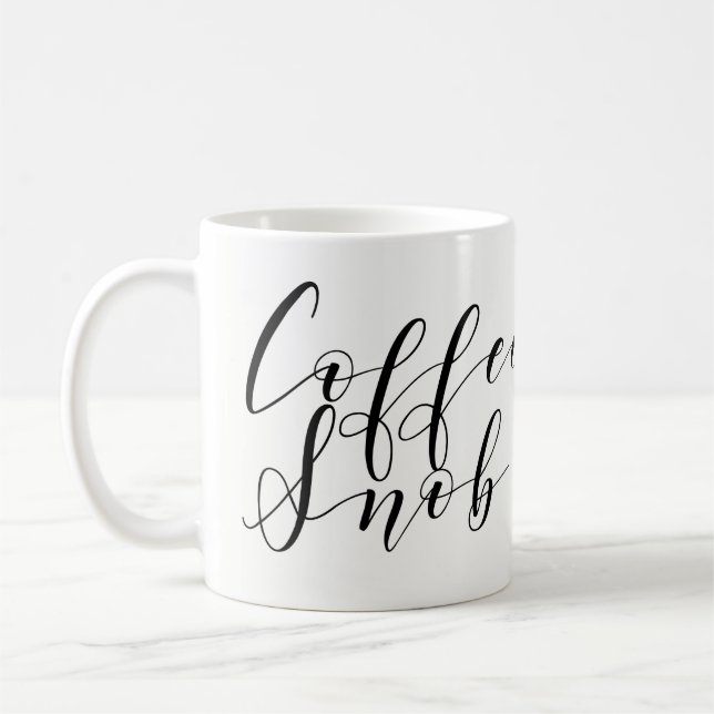 Coffee Snobs favourite Coffee Mug (Left)