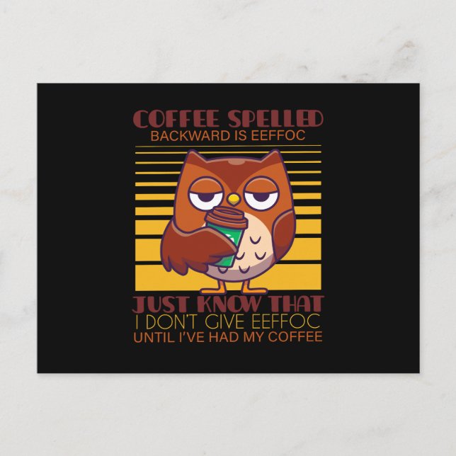 Coffee Spelled Backward Is Eeffoc Postcard (Front)