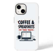Coffee & Spreadsheets: My Toxic Traits
