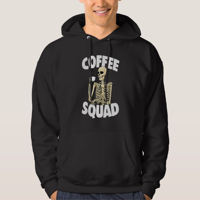 Coffee Squad Caffeine  Women Coffee Skeleton 1 Hoodie (Front)